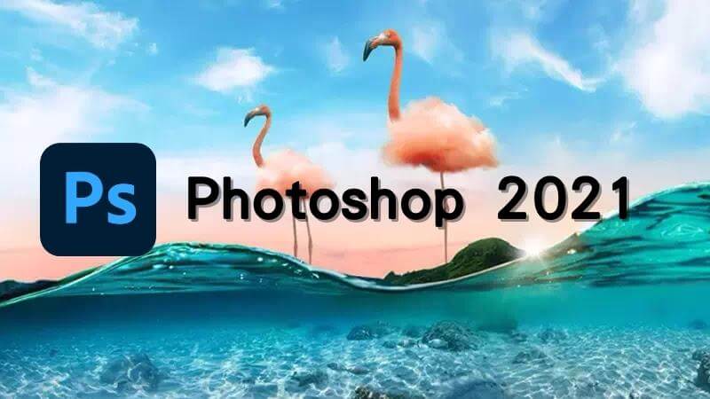 Adobe Photoshop 2021 Win/Mac 免費下載安裝完整教學