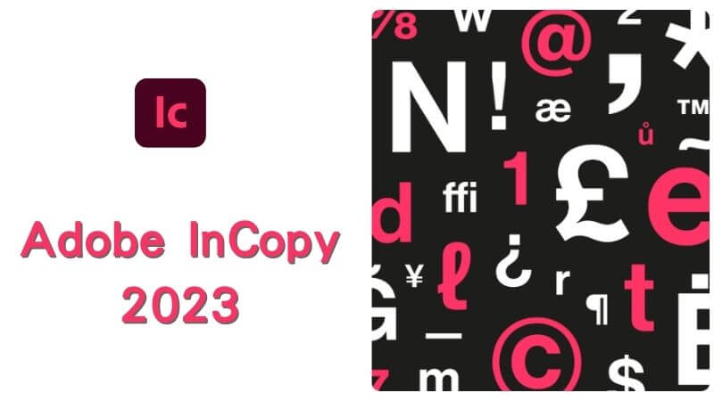 Adobe InCopy 2023 永久啟用免費下載安裝完整教學