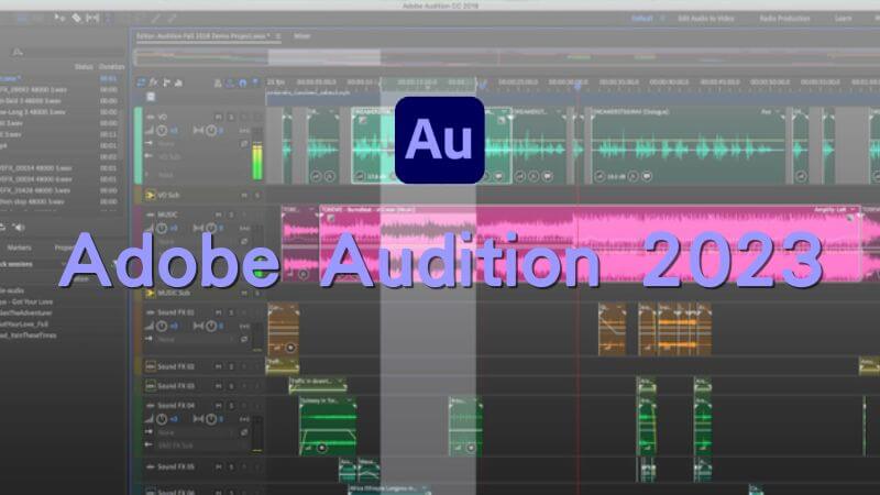 Free Download and Full Installation Instructions for Adobe Audition 2023 with permanent enabled
