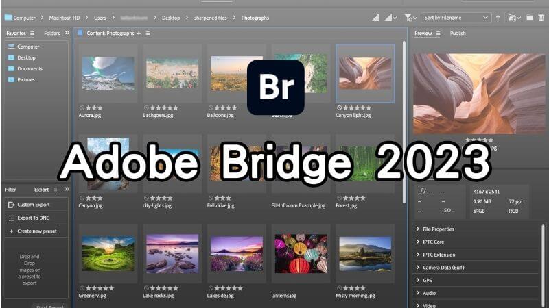 Adobe Bridge 2023 Free Download, Full Installation Instructions, and Permanent Enabled