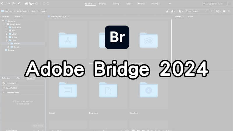 Free Download and Full Installation Instructions for Adobe Bridge 2024 with permanent enabled